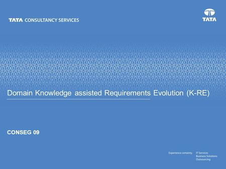 Text CONSEG 09 Domain Knowledge assisted Requirements Evolution (K-RE)