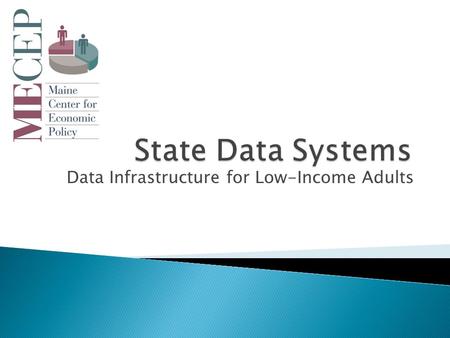 Data Infrastructure for Low-Income Adults.  Which workforce programs are most effectively channeling adults towards further education and higher earnings?
