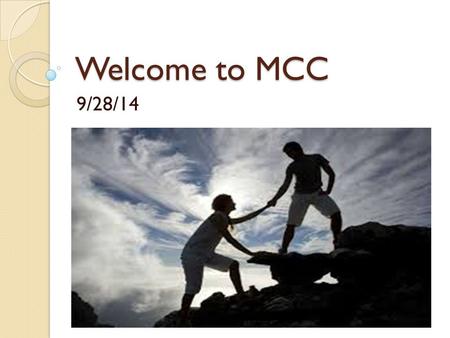 Welcome to MCC 9/28/14. We Bring the Sacrifice of Praise We bring the sacrifice of praise into the house of the Lord (2x) And we offer up to You the sacrifices.