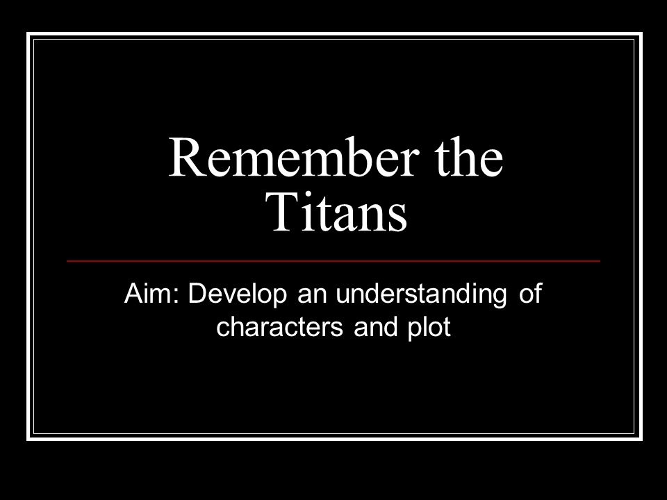 remember the titans summary and analysis