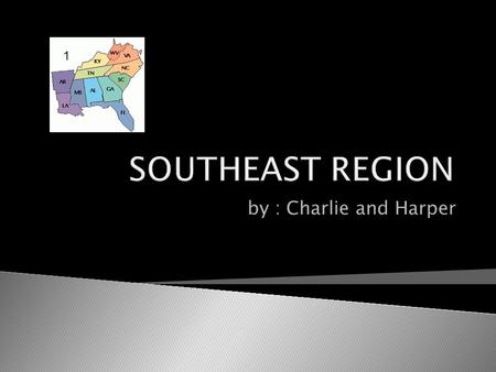 By : Charlie and Harper 1.  What are the major landforms? Appalachian mountains, low lands ( everglades)  How are the natural recourses of your region.