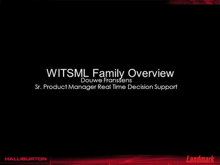 WITSML Family Overview