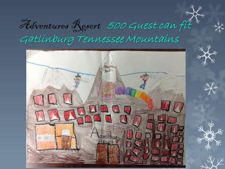 500 Guest can fit Gatlinburg Tennessee Mountains Adventures Resort 500 Guest can fit Gatlinburg Tennessee Mountains.