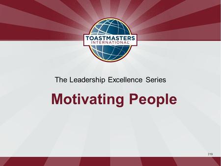 319 The Leadership Excellence Series Motivating People.