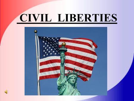 CIVIL LIBERTIES BILL OF RIGHTS #1-#10 FEDERAL…. STATES(#14) INCORPORATION.