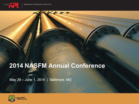 2014 NASFM Annual Conference May 29 – June 1, 2014 | Baltimore, MD.