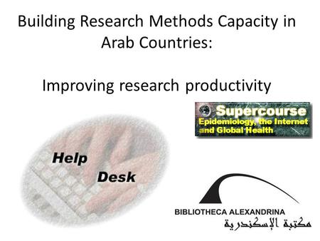Building Research Methods Capacity in Arab Countries: Improving research productivity.
