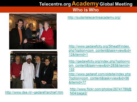 Telecentre.org Academy Global Meeting Who is Who  php?option=com_content&task=view&id= 12&Itemid=1