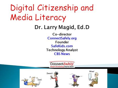 Digital Citizenship and Media Literacy
