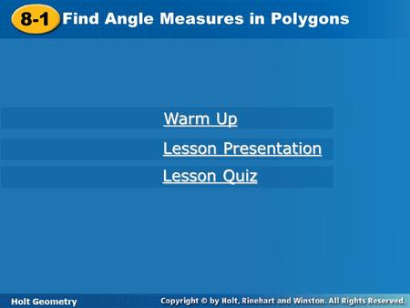 8-1 Find Angle Measures in Polygons Warm Up Lesson Presentation