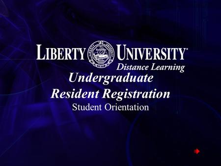 Undergraduate Resident Registration Student Orientation.