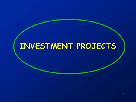 1 INVESTMENT PROJECTS. 2 Contents  Investment projects and company value  Discussion of course participant experiences with investment projects  Summary.