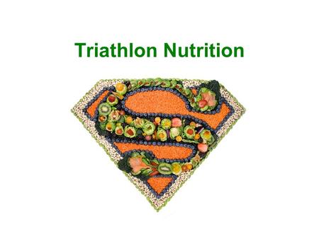Triathlon Nutrition. Agenda Fats, Proteins, Carbs Strength and endurance diet changes Carb loading Race day Recovery.
