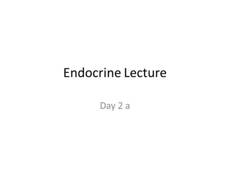 Endocrine Lecture Day 2 a. S&S of Hyperglycemia Neuro – Fatigue – C/O headache – Dull senses – Stupor – Drowsy – Loss of Consciousness – Blurred Vision.