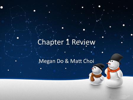 Chapter 1 Review Megan Do & Matt Choi. The Study of Chemistry Chemistry is the study of properties of materials and changes that they undergo. Can be.