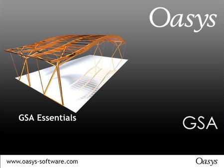 GSA basic concepts GSA Essentials.