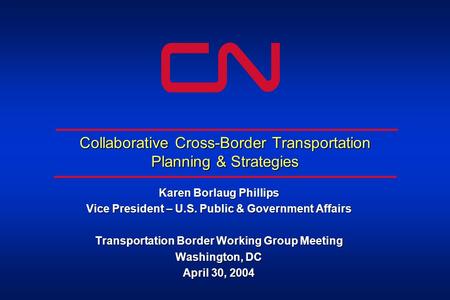 Collaborative Cross-Border Transportation Planning & Strategies