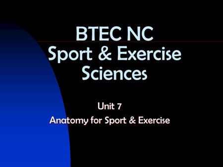 BTEC NC Sport & Exercise Sciences