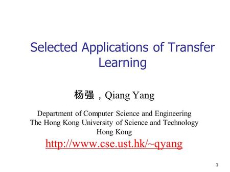 Selected Applications of Transfer Learning