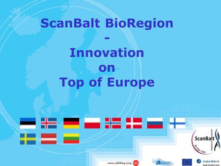 ScanBalt BioRegion - Innovation on Top of Europe.