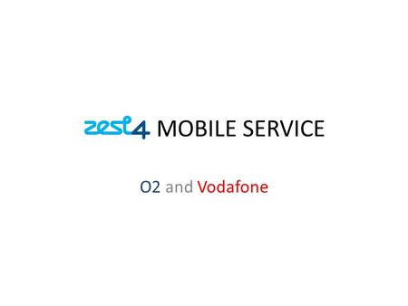 MOBILE SERVICE O2 and Vodafone. In Life- Support BASIC CHECKS FOR PHONE/NETWORK ISSUES Has the customer got a signal? Ask the customer to check signal.
