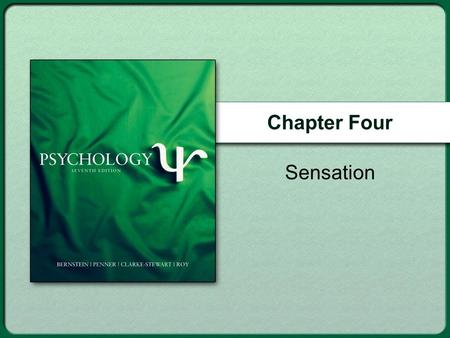 Chapter Four Sensation.