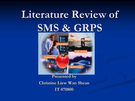 Literature Review of SMS & GRPS