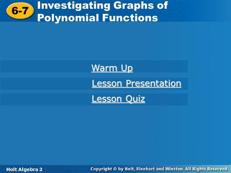 Investigating Graphs of Polynomial Functions 6-7