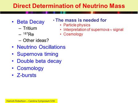 Direct Determination of Neutrino Mass