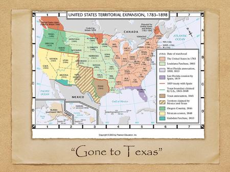 “Gone to Texas”. The Trouble with Territory Both Spain and Mexico had trouble governing its northern territories (including California, New Mexico, Arizona,