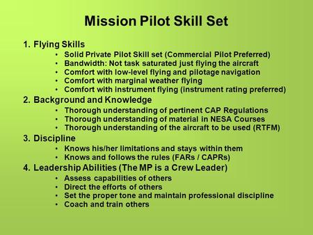 Mission Pilot Skill Set