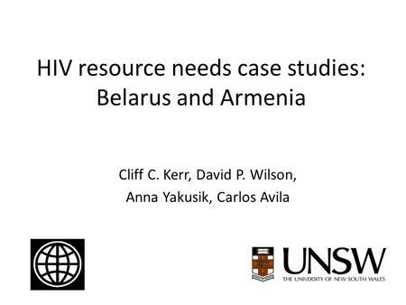 HIV resource needs case studies: Belarus and Armenia
