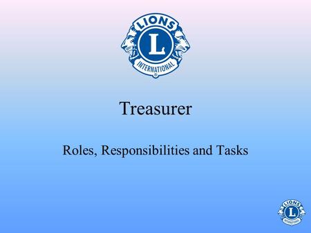 Roles, Responsibilities and Tasks