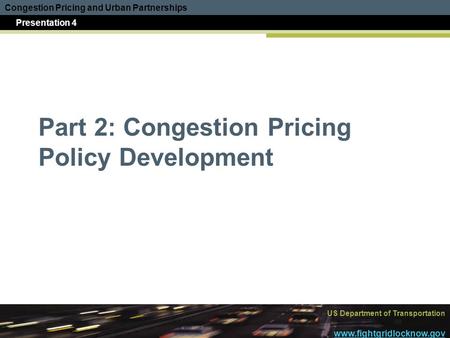 Part 2: Congestion Pricing Policy Development