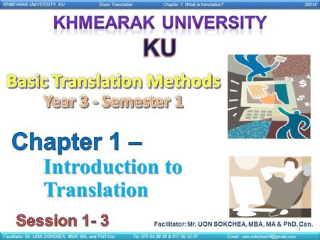 KU Chapter 1 – Introduction to Translation Basic Translation Methods
