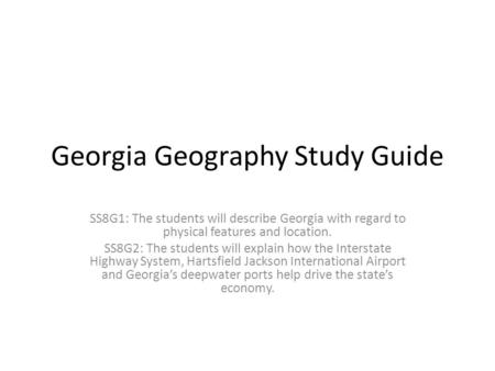Georgia Geography Study Guide