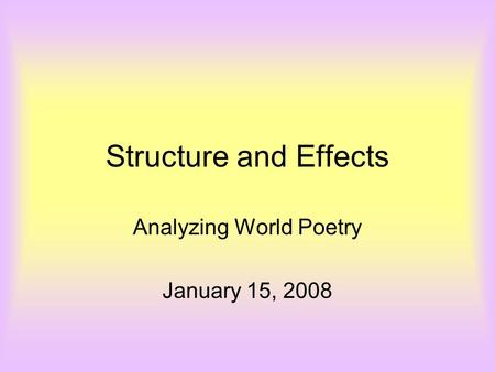 Analyzing World Poetry January 15, 2008