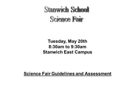 Science Fair Guidelines and Assessment