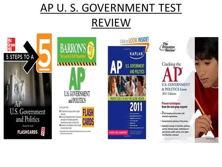 AP U. S. GOVERNMENT TEST REVIEW