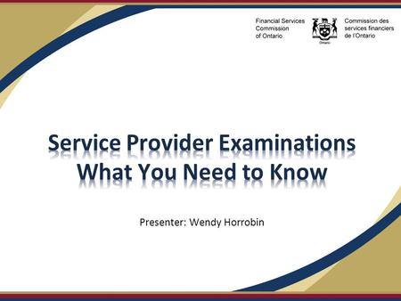 Service Provider Examinations What You Need to Know