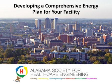 Developing a Comprehensive Energy Plan for Your Facility.