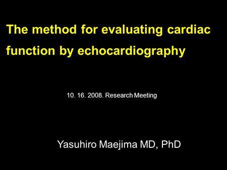 The method for evaluating cardiac function by echocardiography