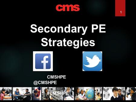 Secondary PE Strategies #CMSHPE 1.