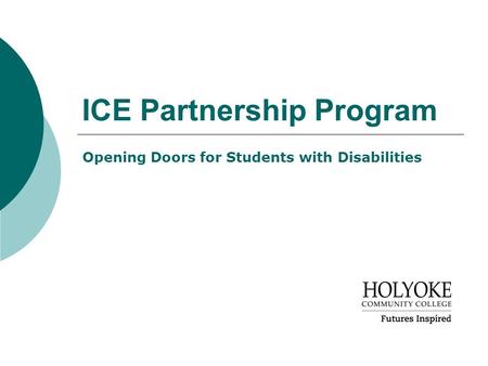 ICE Partnership Program Opening Doors for Students with Disabilities.