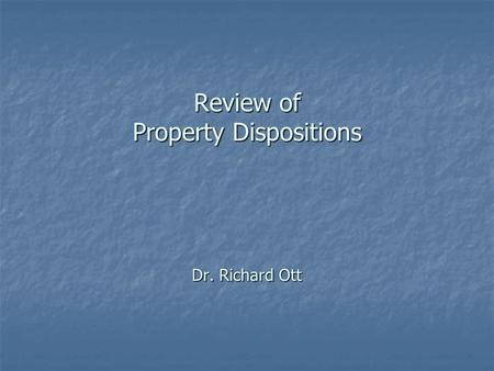 Review of Property Dispositions Dr. Richard Ott. Realized and Recognized Gains (Losses) from Property Sales or Exchanges.
