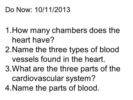 How many chambers does the heart have?