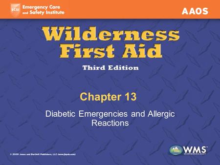 Chapter 13 Diabetic Emergencies and Allergic Reactions.
