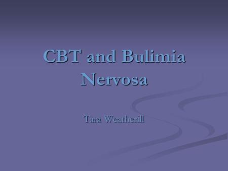 CBT and Bulimia Nervosa