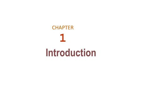 CHAPTER 1 Introduction. Definition of an organization: A group of people working together in a structured and coordinated fashion to achieve a set of.