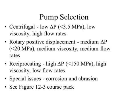 Pump Selection Centrifugal - low P (